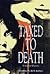 Taxed to Death (1st in Alex...