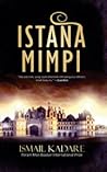 Istana Mimpi by Ismail Kadare