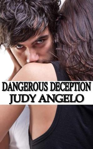 Dangerous Deception (The Bad Boy Billionaires, #4)
