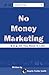 No Money Marketing: All You Need is Like