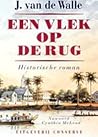 Een vlek op de rug : Historische roman