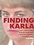 Finding Karla by Paula Todd