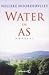 Water en as