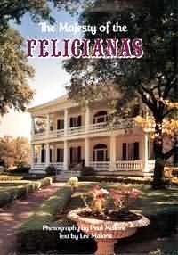 The Majesty of the Felicianas