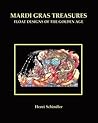 Mardi Gras Treasures: Float Designs of the Golden Age