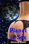 Planet of Sex by Darren G. Burton