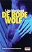 De rode wolf (Annika Bengtzon, #5)