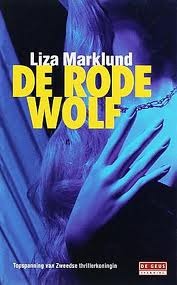 De rode wolf (Annika Bengtzon, #5)