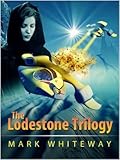 The Lodestone Trilogy