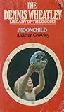 Moonchild by Aleister Crowley
