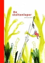 De steltenloper (Paperback)