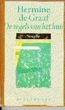 De regels van het huis: novelle
