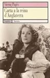 Carta a la reina d'Anglaterra by Vicenç Pagès Jordà