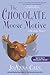 The Chocolate Moose Motive ...