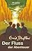Der Fluss der Abenteuer by Enid Blyton