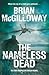 The Nameless Dead by Brian McGilloway