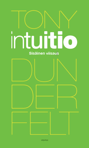 Intuitio: Sisäinen viisaus