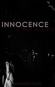 Innocence Is Not In Style