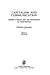 Capitalism and Communication: Global Culture and the Economics of Information (Media Culture & Society series)