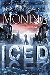 Iced by Karen Marie Moning