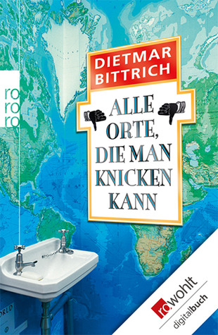 Alle Orte, die man knicken kann (Paperback)