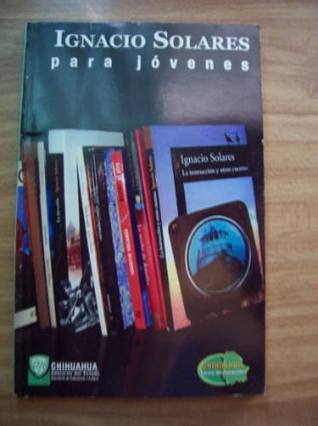 Ignacio Solares para jovenes