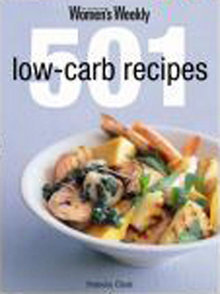 501 Low Carb Recipes (Australian Women's Weekly)