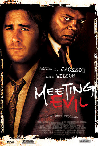 Meeting Evil