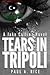 Tears in Tripoli