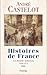 Histoires de France: un monde nouveau 1848-1914