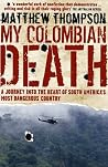 My Colombian Death