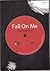 Fall On Me