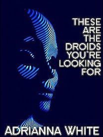 These Are the Droids You're Looking For (ebook)