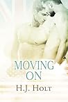 Moving On by H.J. Holt