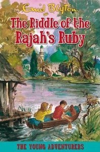 The Riddle Of The Rajah's Ruby (Young Adventurers)