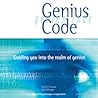 Genius Code: Guiding You into the Realm of Genius Genius Code: Guiding You into the Realm of Genius