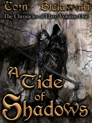 A Tide of Shadows (Chronicles of Llars, #1)