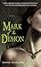 Mark of the Demon (Kara Gil...