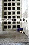 No och jag