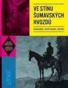 Ve stínu šumavských hvozdů (Paperback)