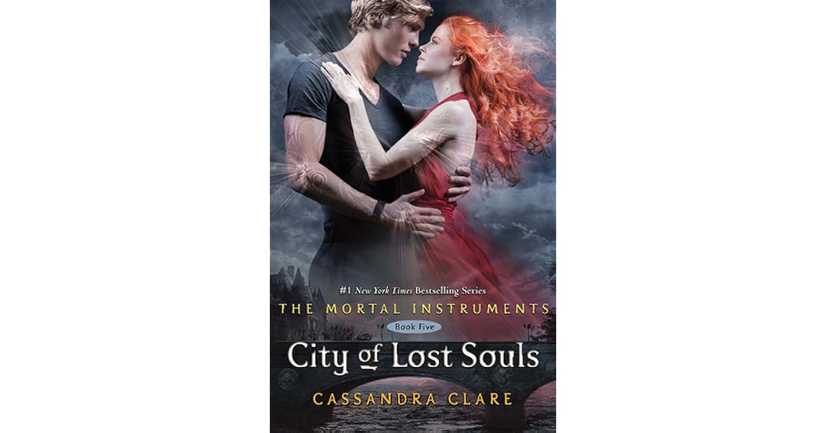 City of Lost Souls by Cassandra Clare