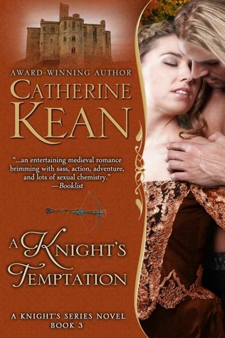 A Knight's Temptation (Knight's, #3)