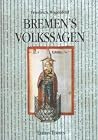 Bremen's Volkssagen Bremen's Volkssagen