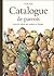 Catalogue de parents pour les enfants qui veulent en changer by Claude Ponti Catalogue de parents pour les enfants qui veulent en changer by Claude Ponti