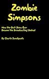 Zombie Simpsons: How the Best Show Ever Became the Broadcasting Undead
