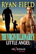 The Virgin Billionaire's Little Angel