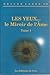 Les Yeux... le Miroir de l'Âme, #1 : Ces traumatismes qui rendent malade