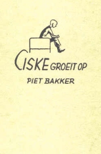 Ciske groeit op (Hardcover)