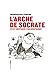 L'arche de Socrate: petit b...