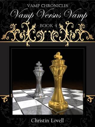 Vamp Versus Vamp (Vamp Chronicles, #4)